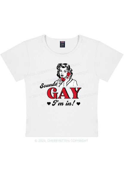 Sounds Gay Calling Y2K Baby Tee Cherrykitten