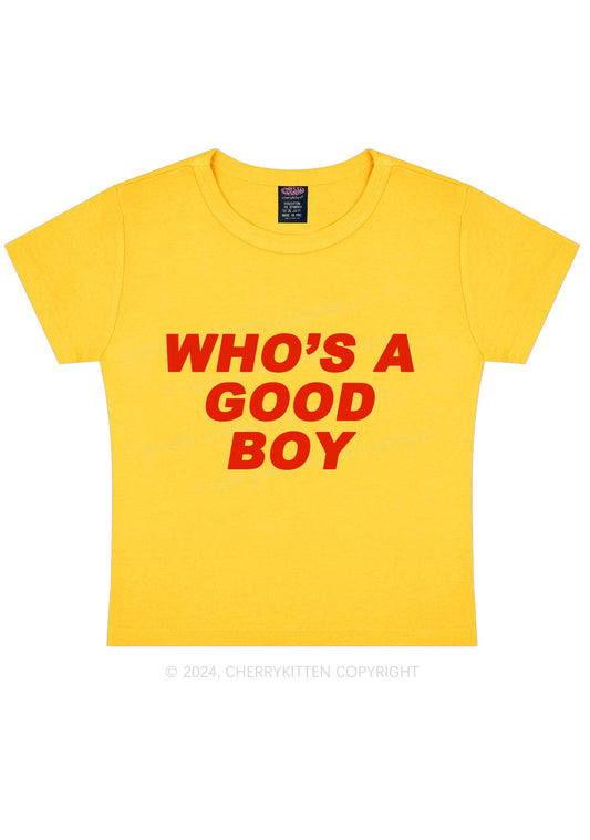 Who's A Good Boy Y2K Baby Tee Cherrykitten