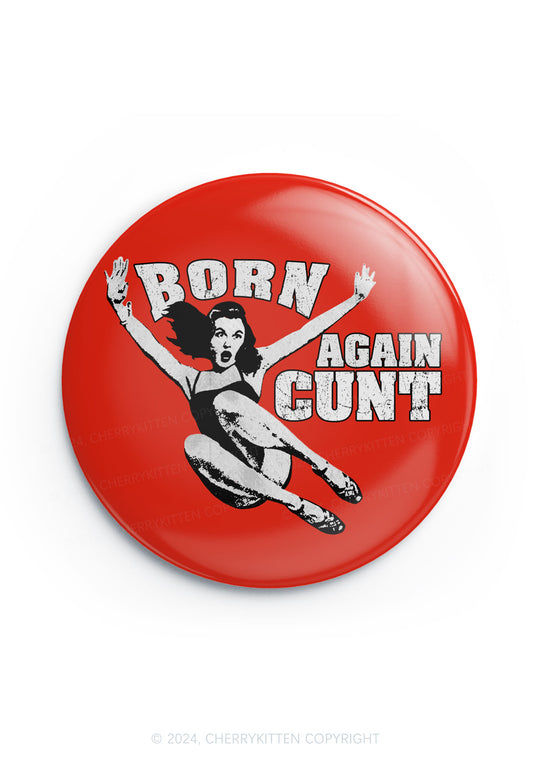 Born Again 1Pc Y2K Pin Cherrykitten