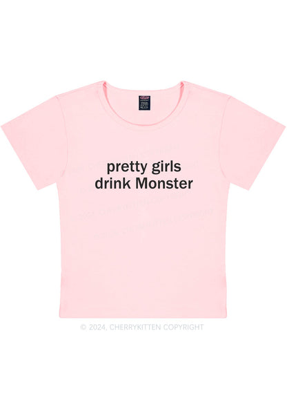 Pretty Girls Drink Monster Y2K Baby Tee Cherrykitten