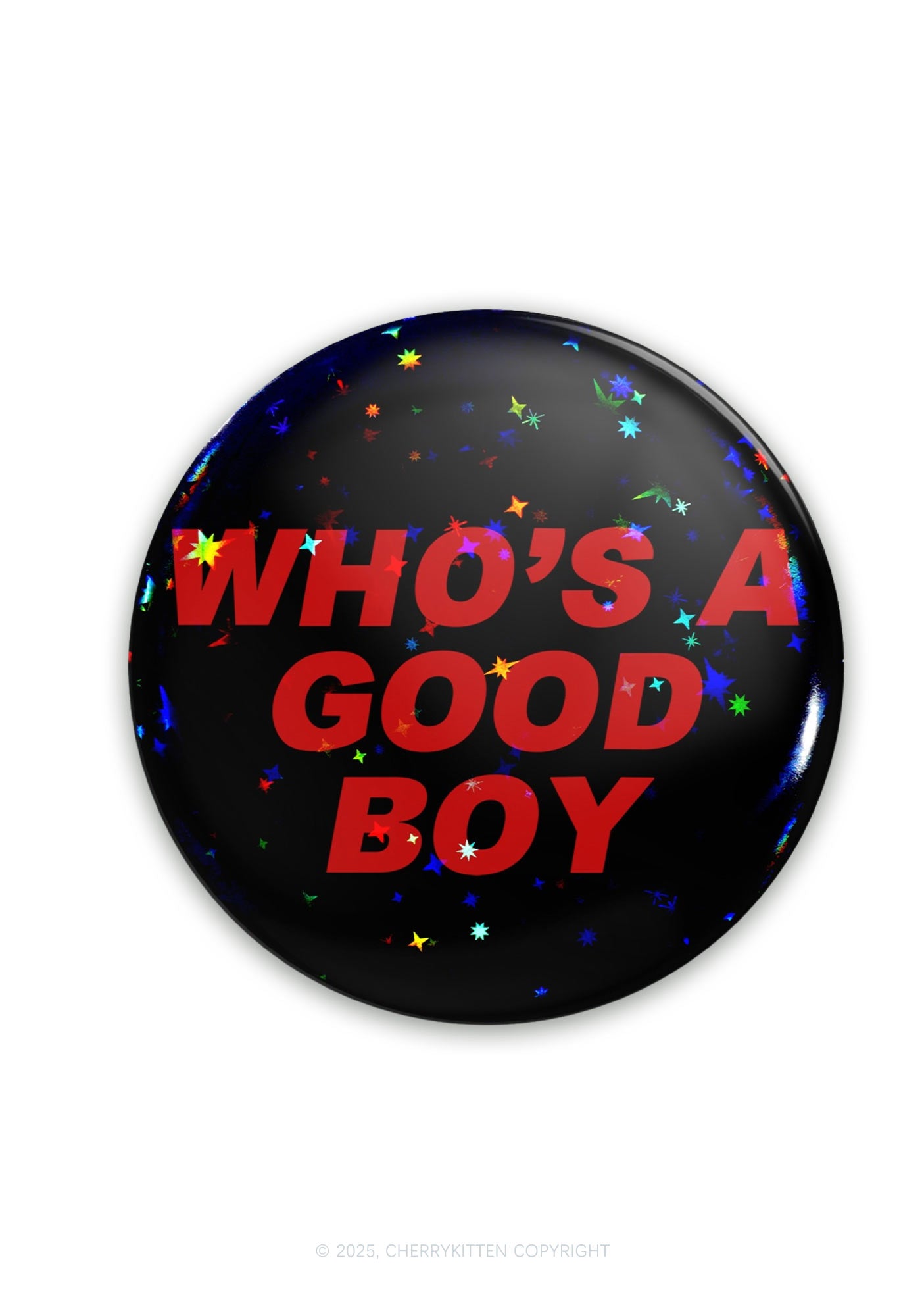 Who's A Good Boy 1Pc Y2K Pin Cherrykitten