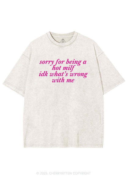 Sorry For Being A Hot Mxxf Y2K Washed Tee Cherrykitten