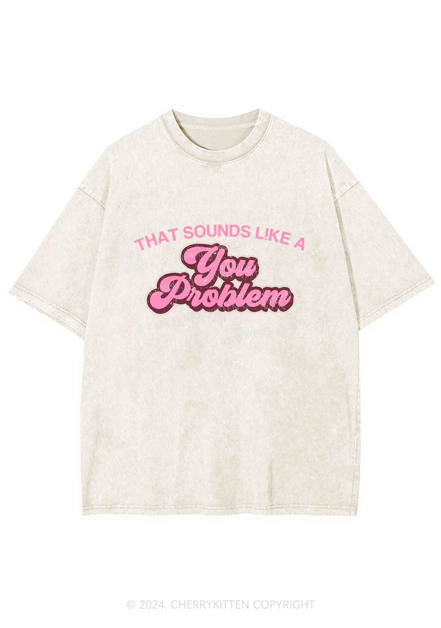 You Problem Y2K Washed Tee Cherrykitten