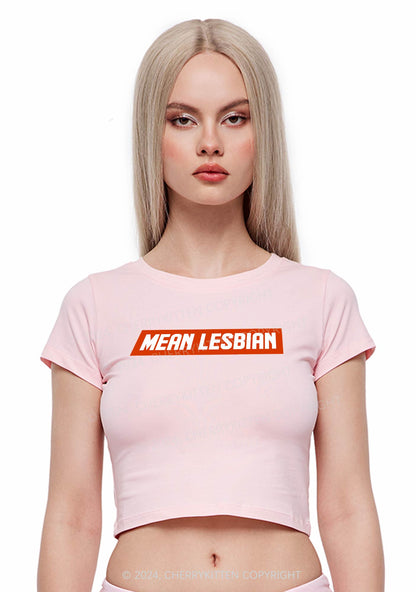 Mean Lesbian Y2K Baby Tee Cherrykitten