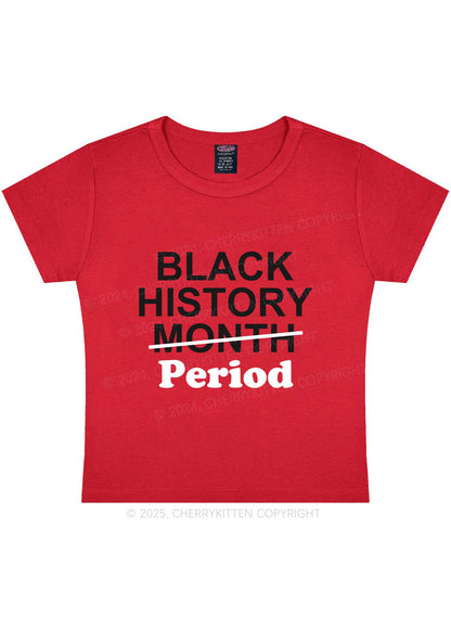 Black History Period Y2K Baby Tee Cherrykitten