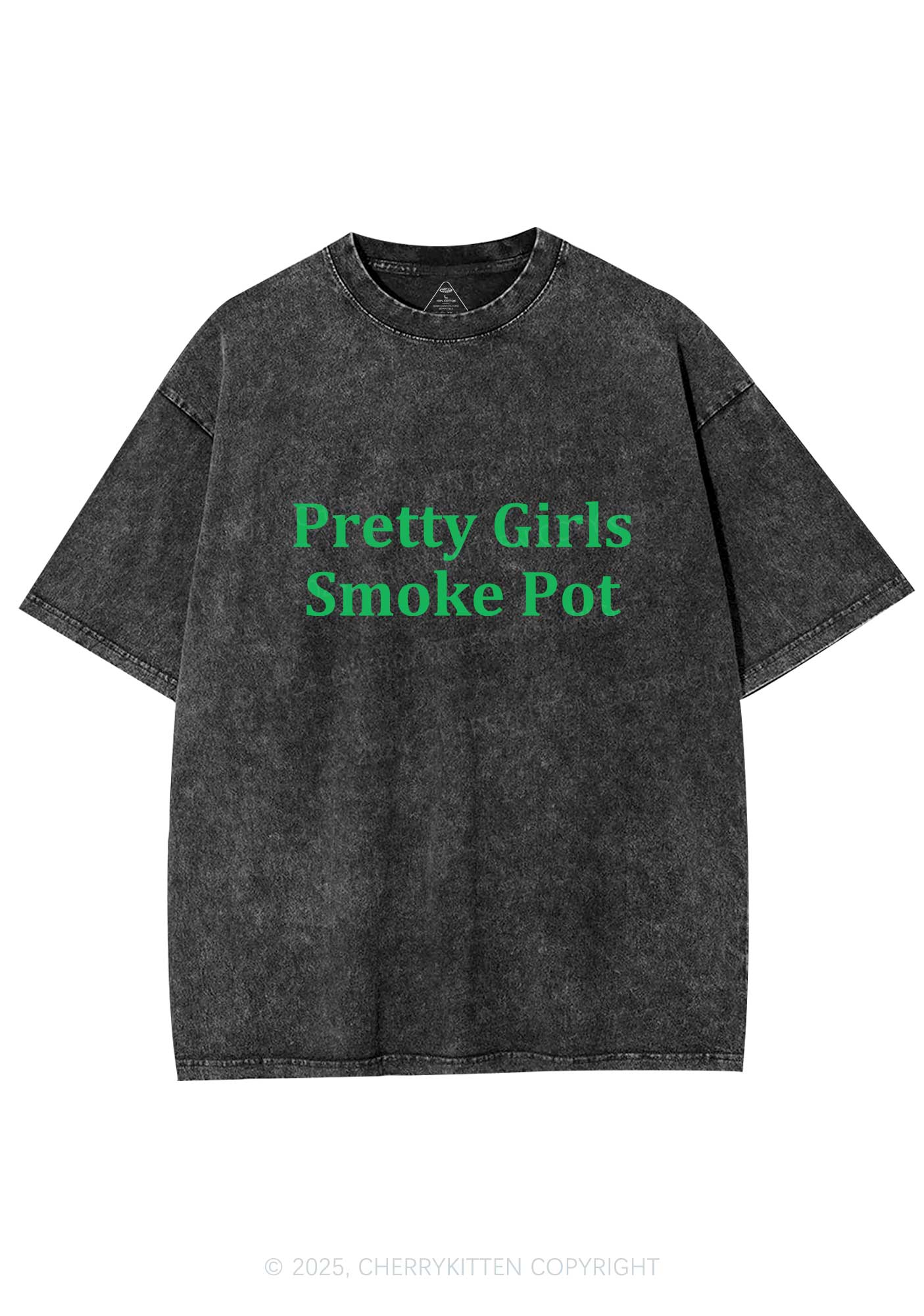 Pretty Girls Smoke Pot Y2K Washed Tee Cherrykitten