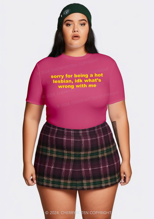 Curvy Sorry For Being Hot Lesbian Y2K Baby Tee Cherrykitten