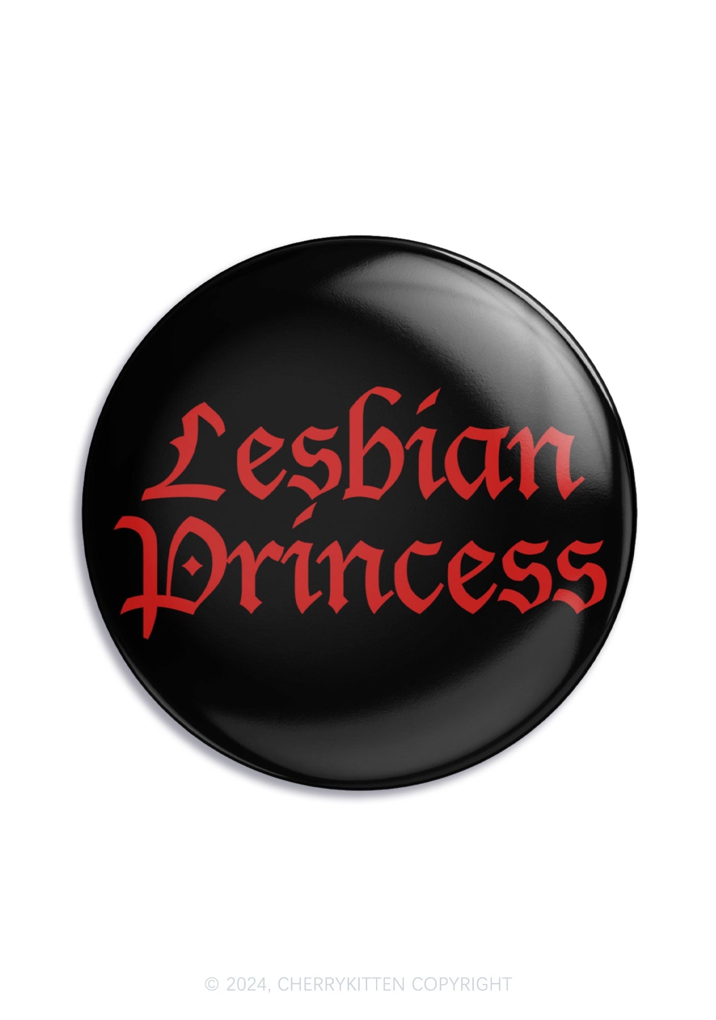 Lesbian Princess 1Pc Y2K Pin Badge Cherrykitten