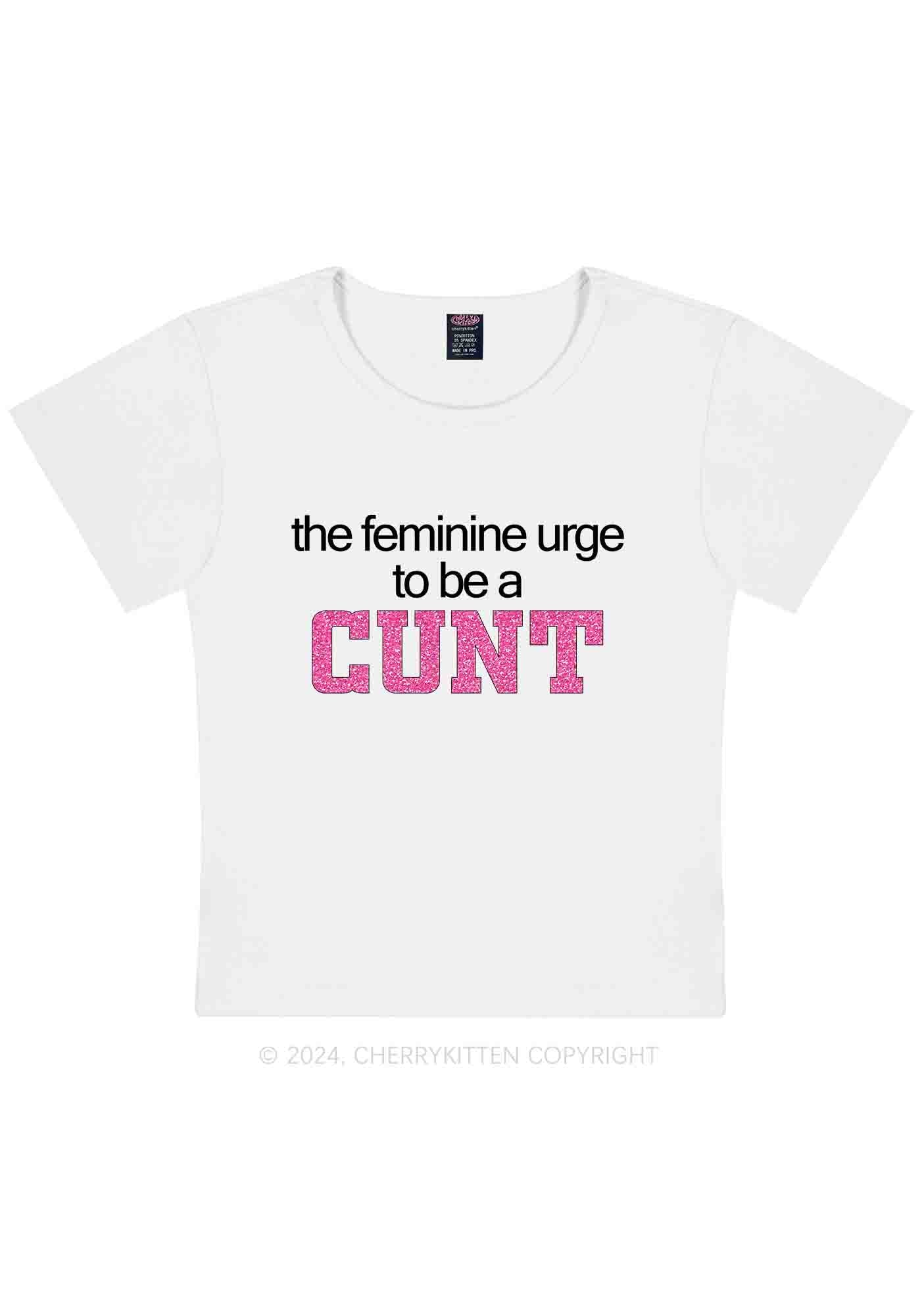 Curvy Feminine Urge Be Cxxt Y2K Baby Tee Cherrykitten