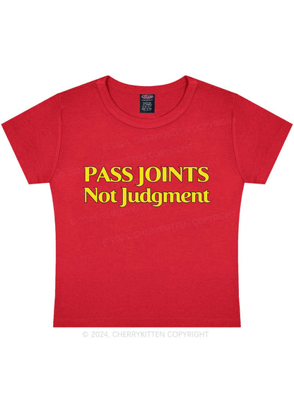 Pass Joints Not Judgment Y2K Baby Tee Cherrykitten