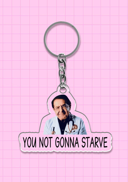 You Not Gonna Starve 1Pc Y2K Keychain Cherrykitten