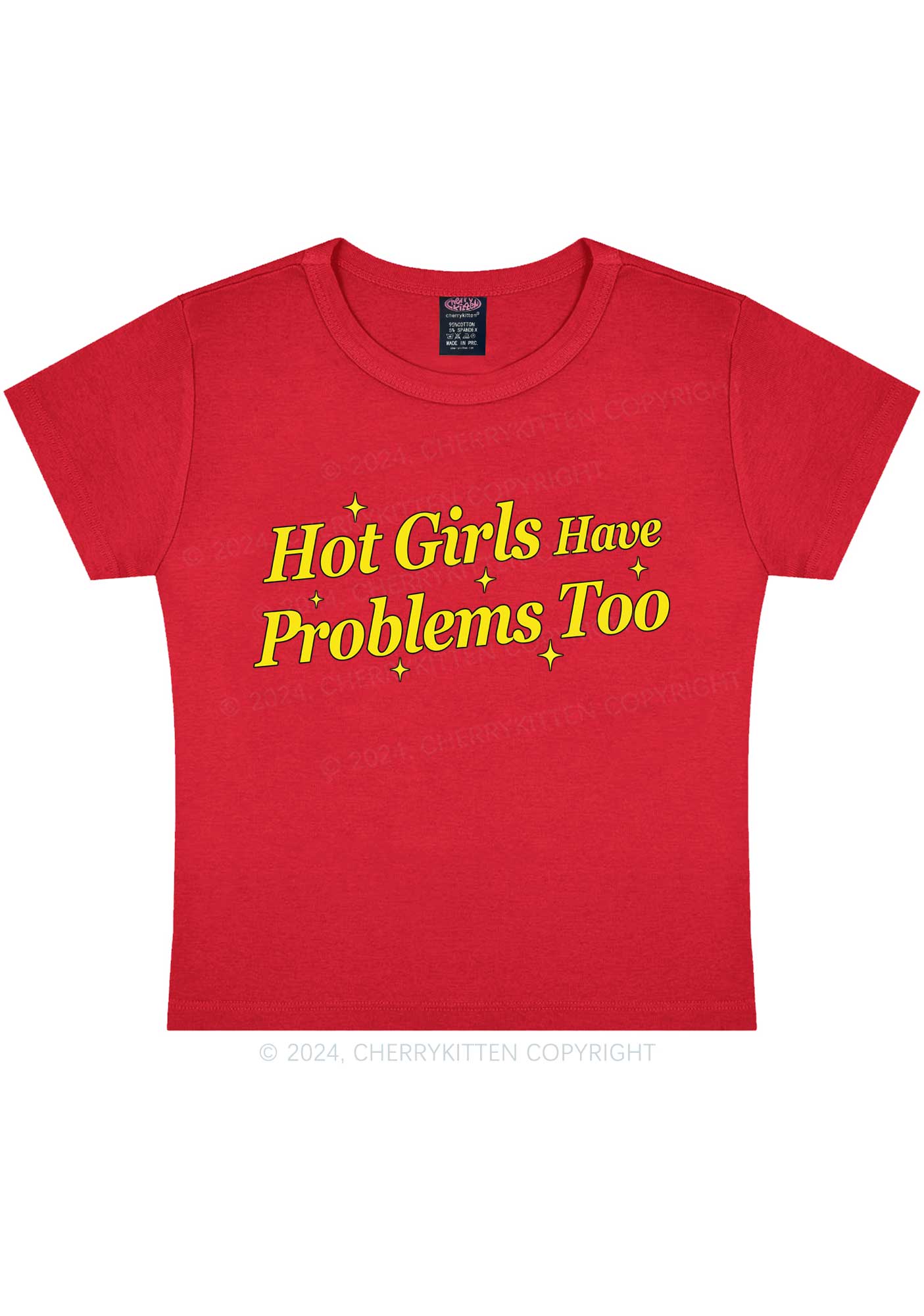 Hot Girls Have Problems Too Y2K Baby Tee Cherrykitten