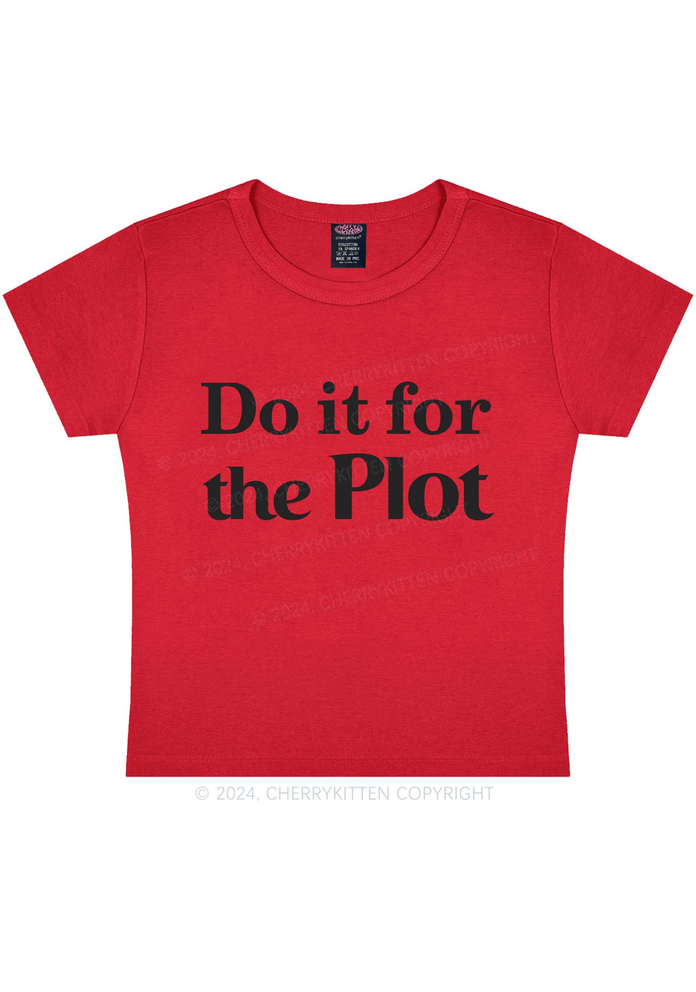 Do It For Plot Y2K Baby Tee Cherrykitten