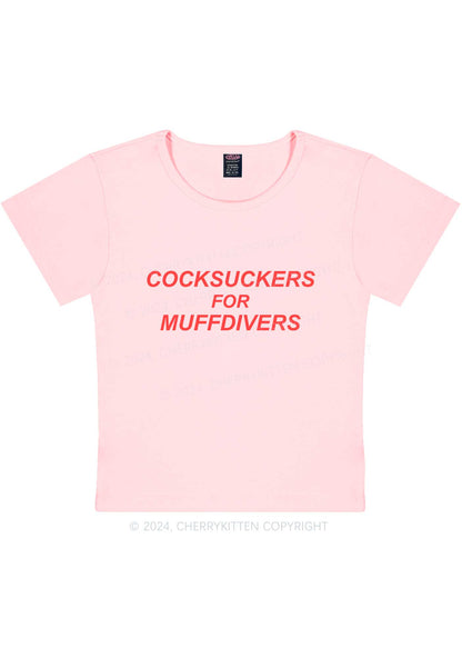 Cxxksuckers For Muffdivers Y2K Baby Tee Cherrykitten