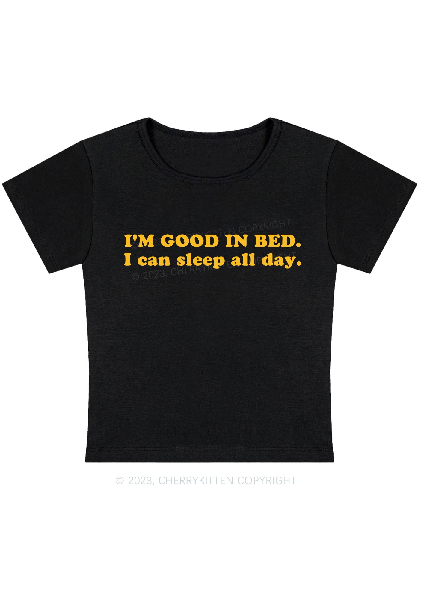 I'm Good In Bed Y2K Baby Tee Cherrykitten