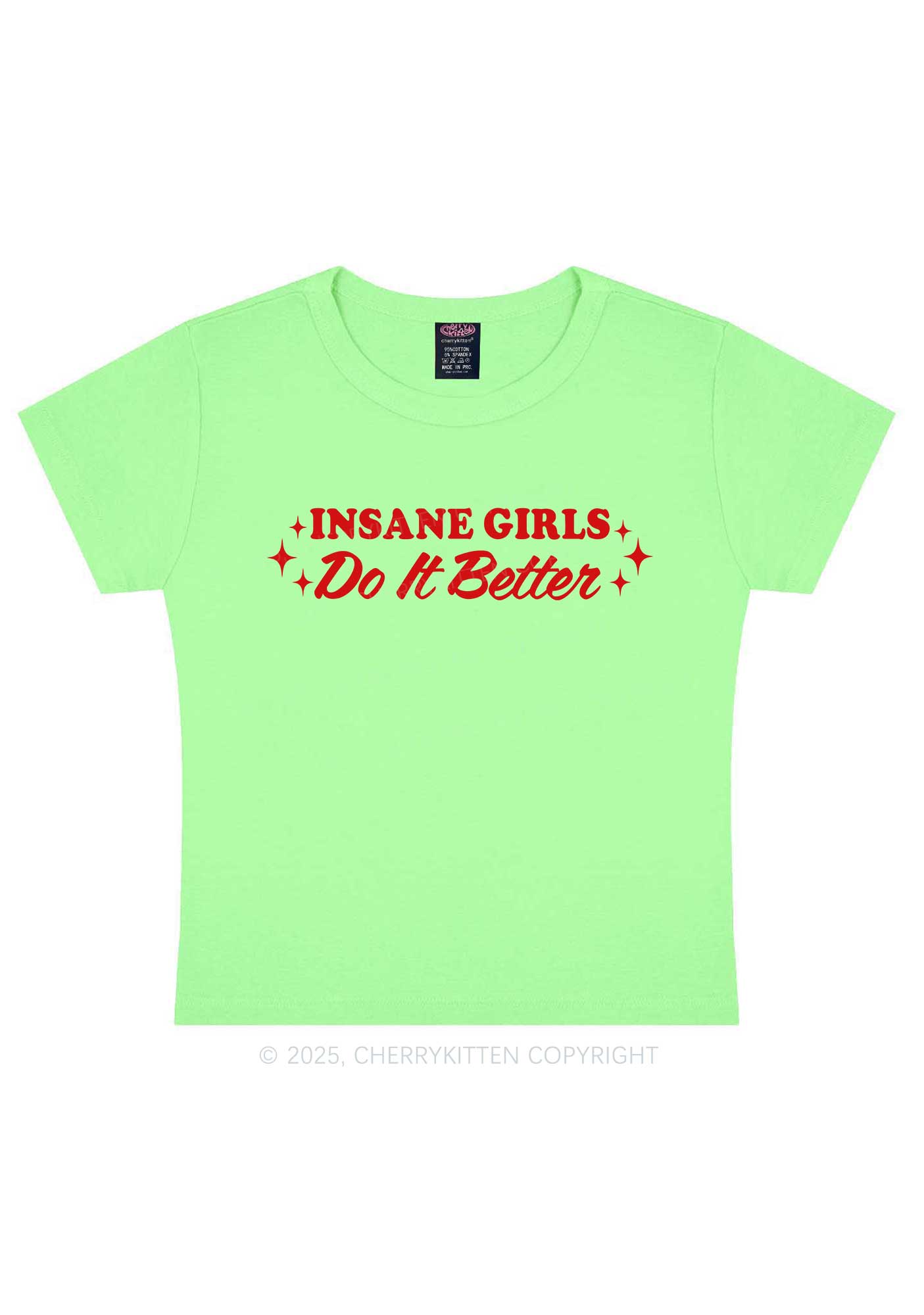 Insane Girls Do It Better Y2K Baby Tee Cherrykitten