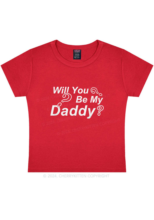 Will You Be My Daddy Y2K Baby Tee Cherrykitten