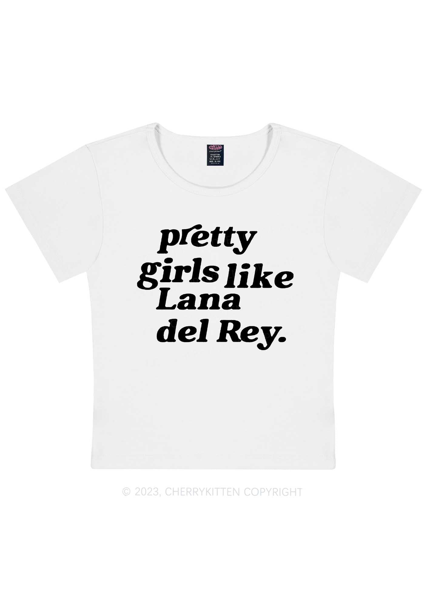 Pretty Girls Like LDR Y2K Baby Tee Cherrykitten