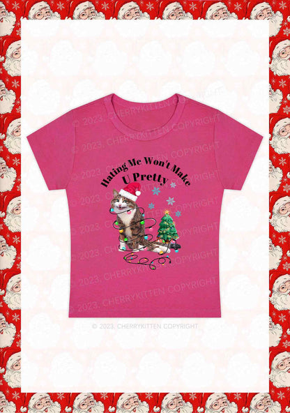 Hating Me Won't Make U Pretty Christmas Y2K Baby Tee Cherrykitten