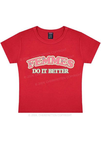 Femmes Do It Better Y2K Baby Tee Cherrykitten