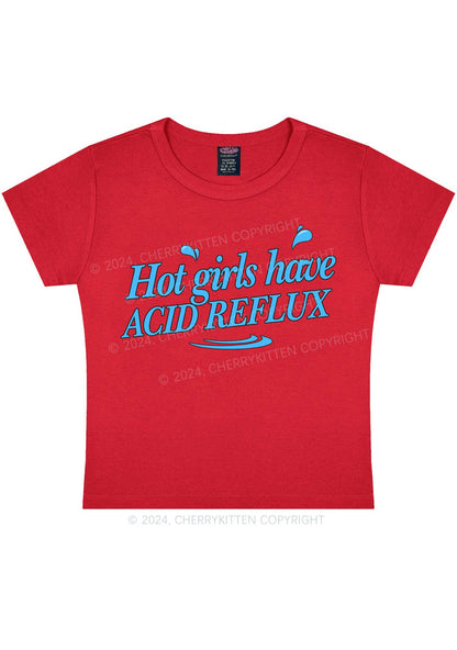 Hot Girls Have Acid Reflux Y2K Baby Tee Cherrykitten