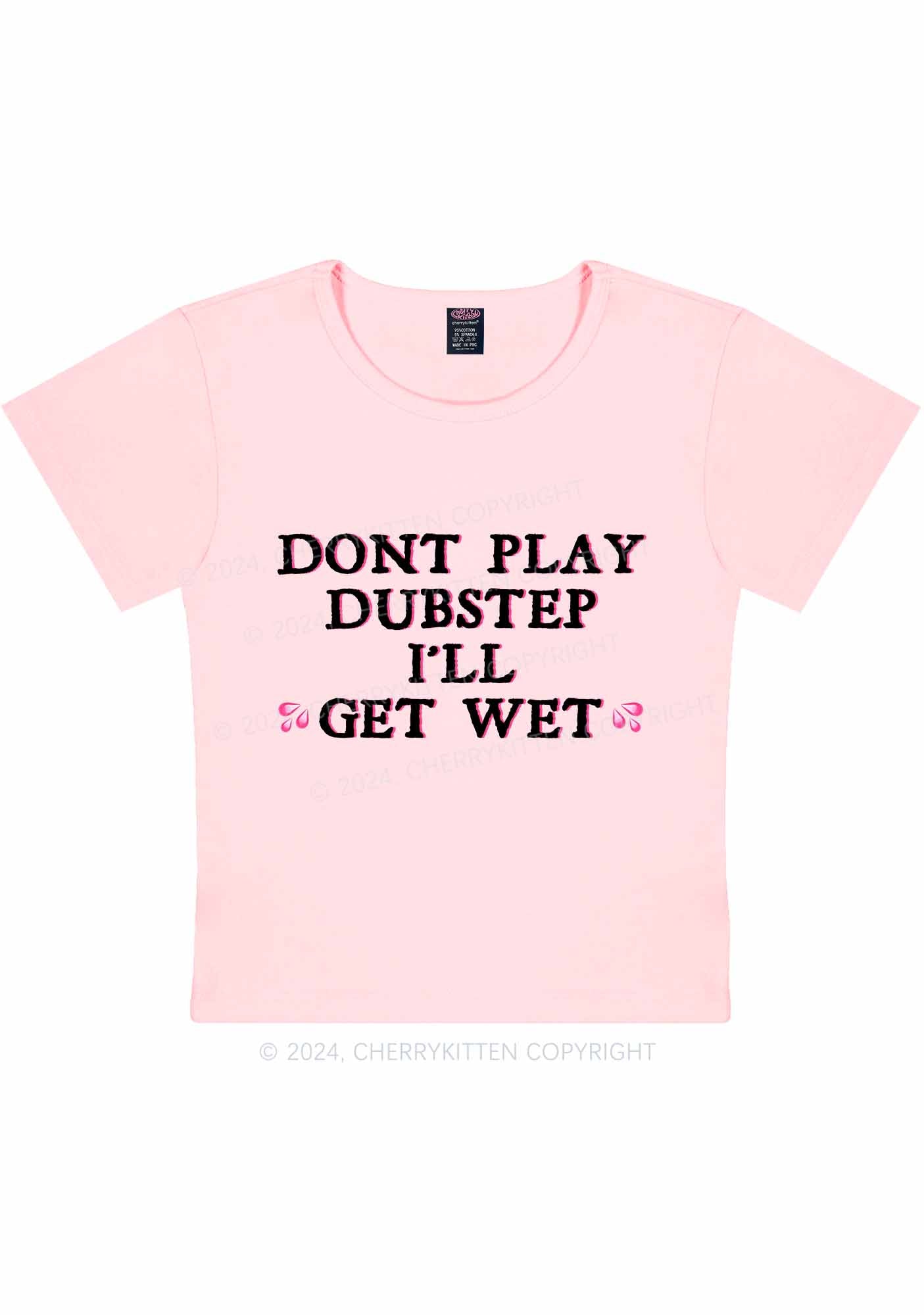 I'll Get Wet Y2K Baby Tee Cherrykitten