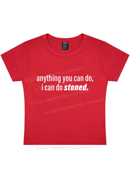 I Can Do Stoned Y2K Baby Tee Cherrykitten