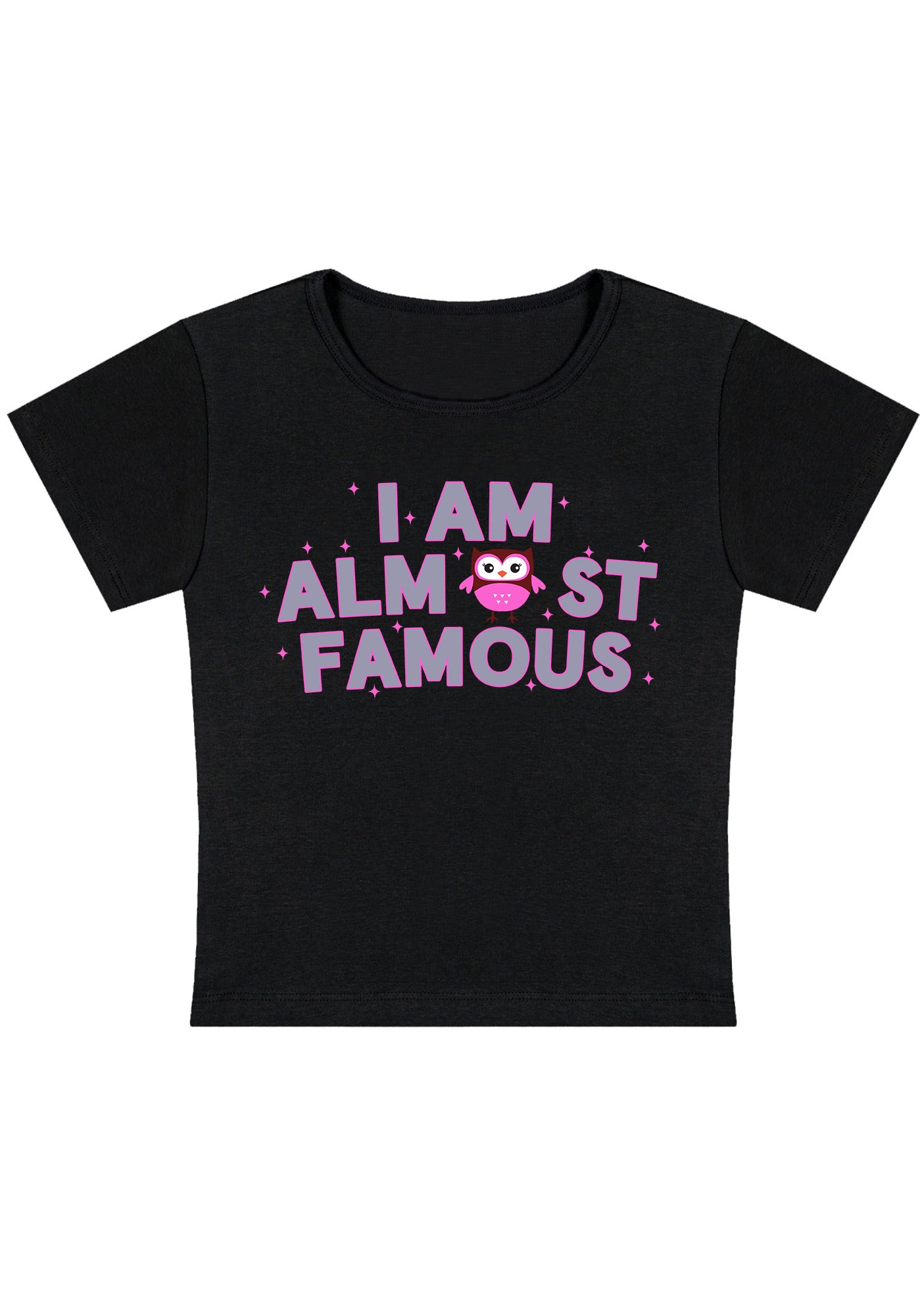 I Am Almost Famous Y2K Baby Tee