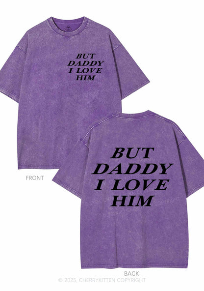 But Daddy I Love Him Y2K Shirts Washed Tee Cherrykitten