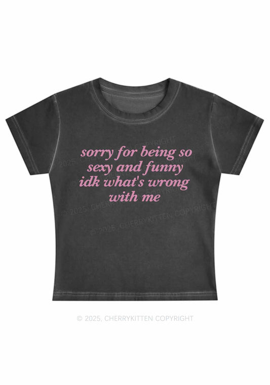 Sorry For Being So Funny Y2K Vintage Classic Tee Cherrykitten