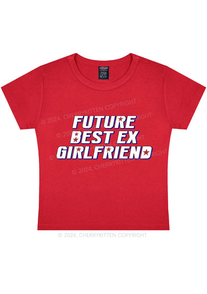 Future Best Ex GF Y2K Baby Tee Cherrykitten