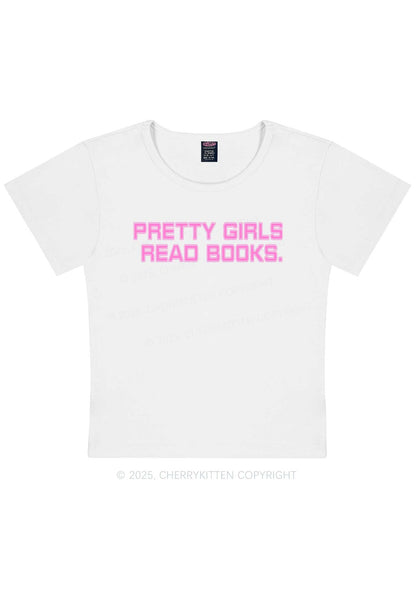 Pretty Girls Read Books Y2K Baby Tee Cherrykitten