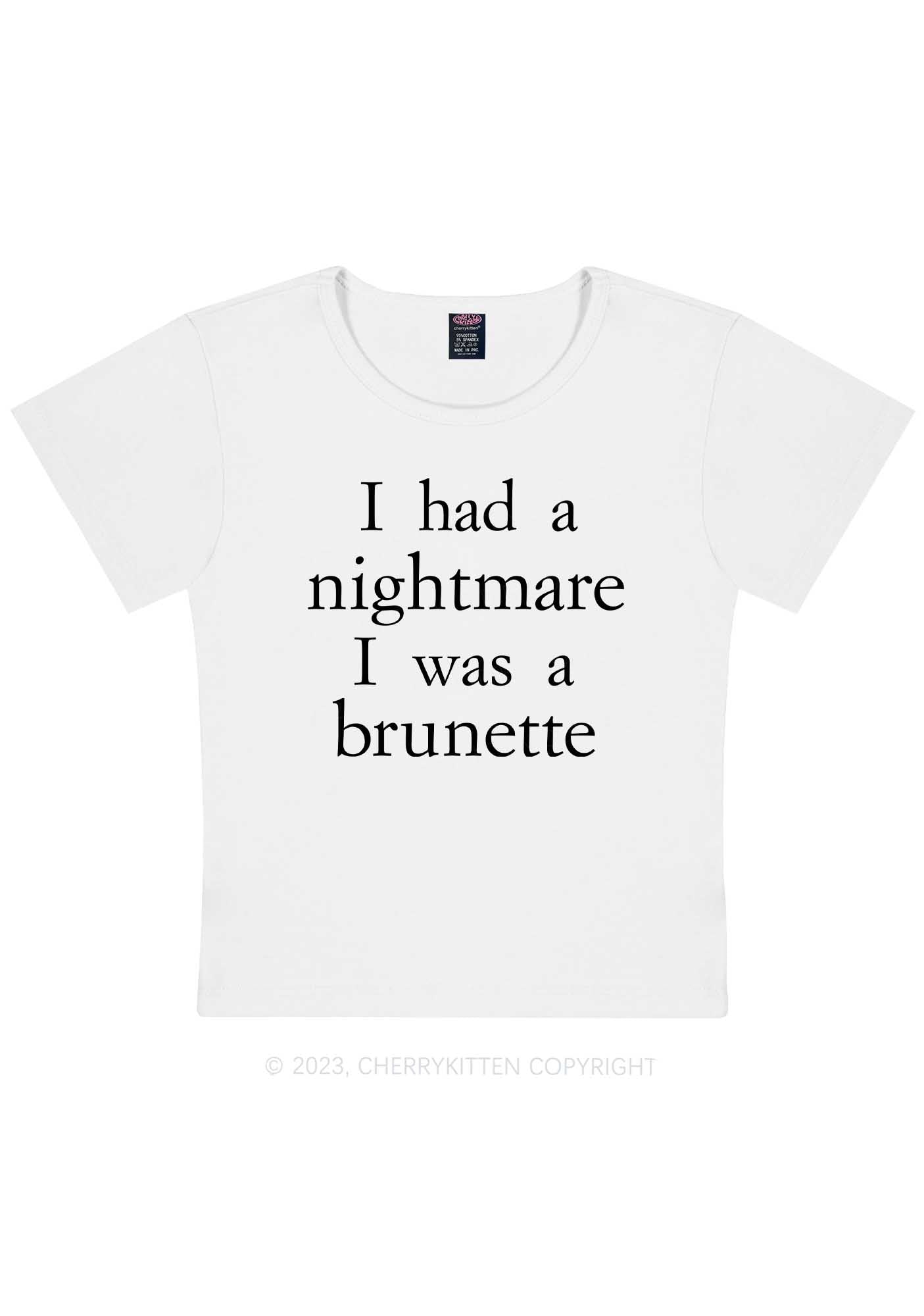 Curvy I Was A Brunette Y2K Baby Tee Cherrykitten