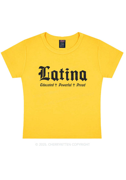 Educated Powerful Proud Latina Y2K Baby Tee Cherrykitten