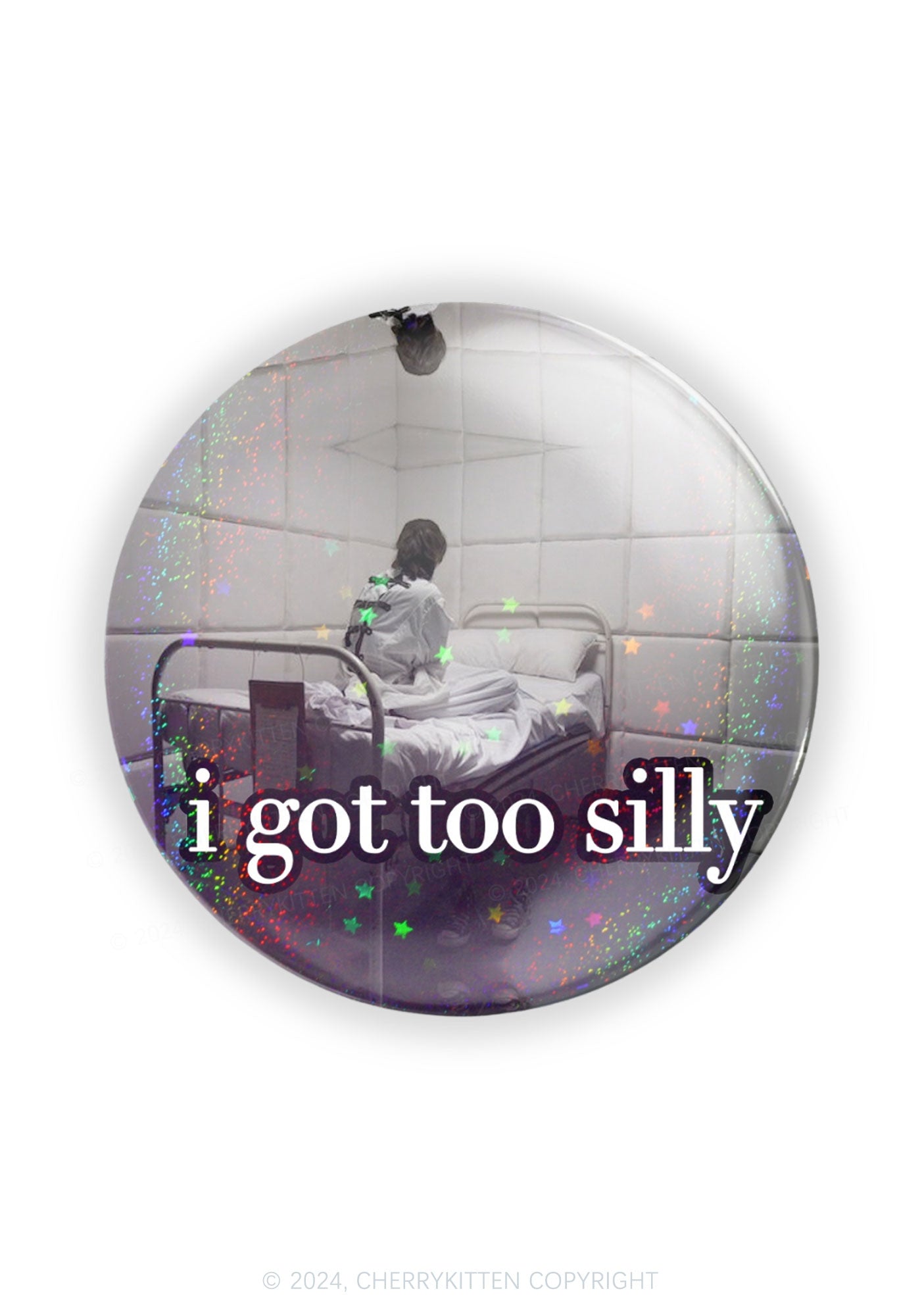 I Got Too Silly 1Pc Y2K Pin Cherrykitten