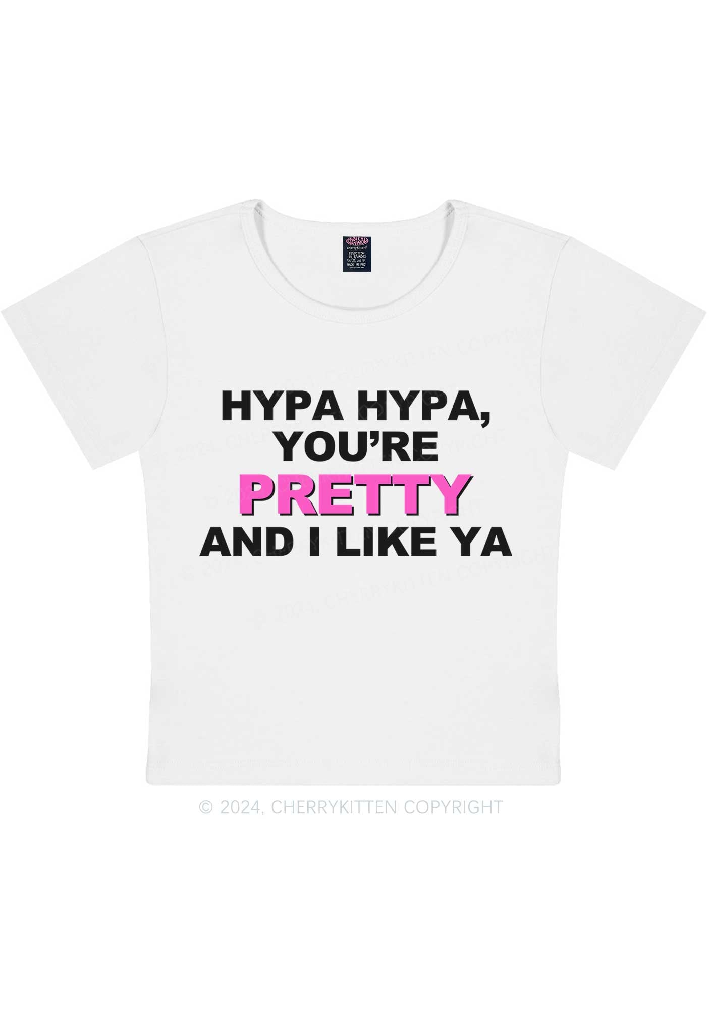 Hypa You Are Pretty Y2K Baby Tee Cherrykitten