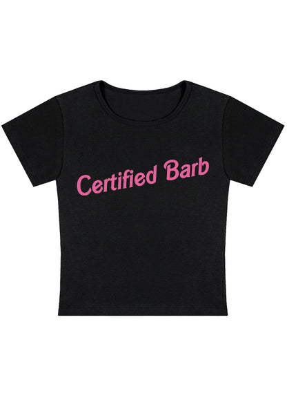 Certified Barb Y2K Baby Tee