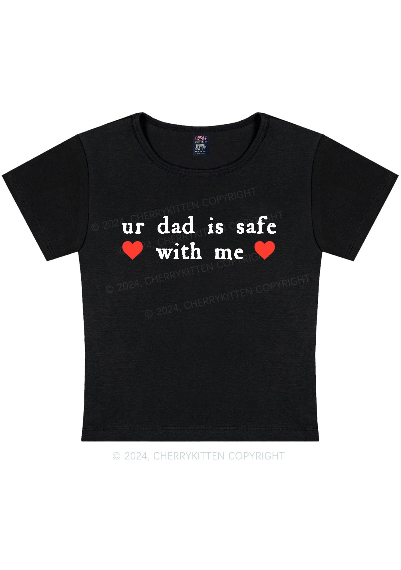 Ur Dad Is Safe With Me Y2K Baby Tee Cherrykitten