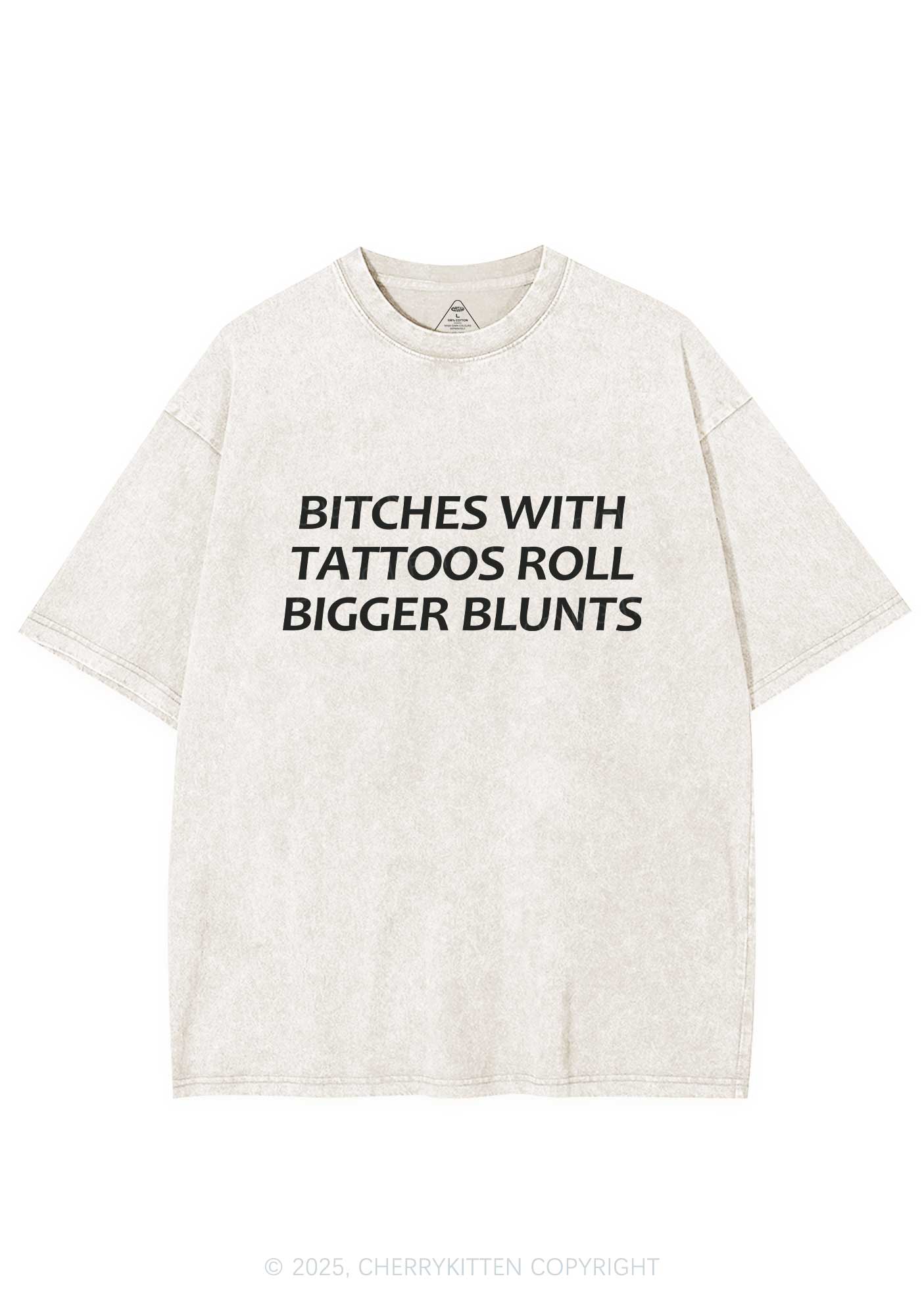 Bxxches Roll Bigger Blunts Y2K Washed Tee Cherrykitten