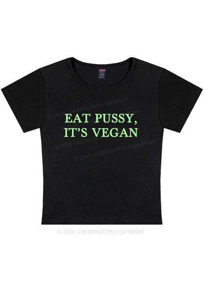 Eat Puxxy It's Vegan Y2K Baby Tee Cherrykitten