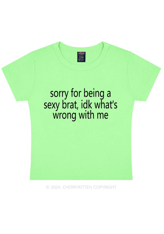 Sorry For Being Brat Y2K Baby Tee Cherrykitten