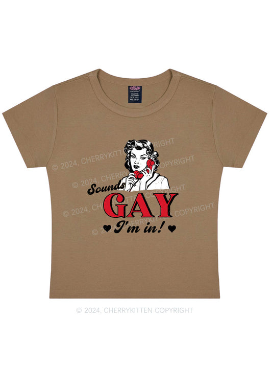 Sounds Gay Calling Y2K Baby Tee Cherrykitten