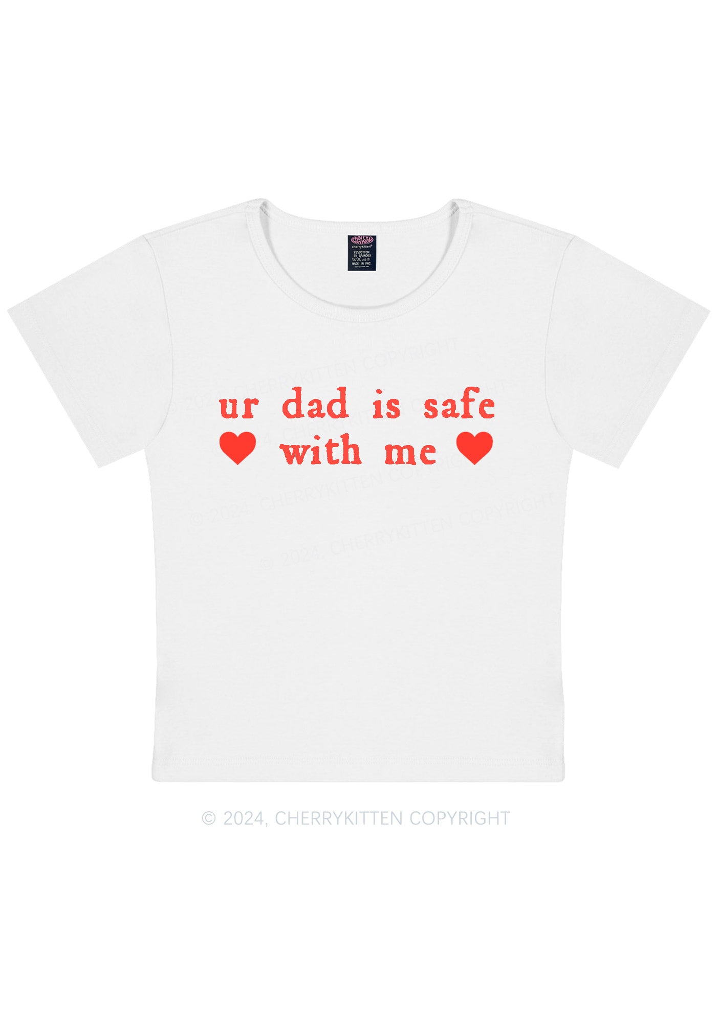 Ur Dad Is Safe With Me Y2K Baby Tee Cherrykitten