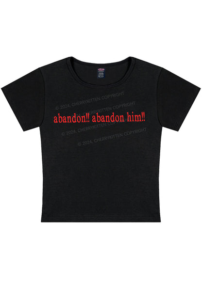 Abandon Him Y2K Baby Tee Cherrykitten