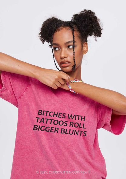 Bxxches Roll Bigger Blunts Y2K Washed Tee Cherrykitten