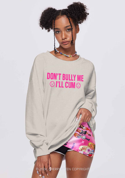 Don't Bully Me Y2K Washed Sweatshirts Cherrykitten