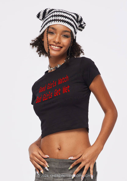 Bad Girls Get Wet Y2K Baby Tee Cherrykitten