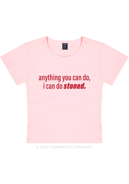 I Can Do Stoned Y2K Baby Tee Cherrykitten