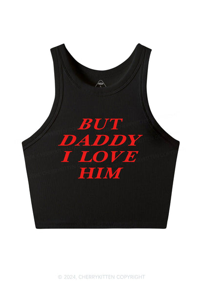 But Daddy I Love Him Y2K Crop Tank Top Cherrykitten