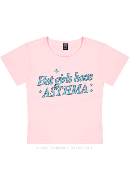 Hot Girls Have Asthma Y2K Baby Tee Cherrykitten